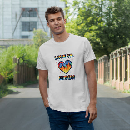 Love Ya Bitch Valentine T-Shirt | Pixel Heart Graphic Tee | Funny Y2K Love Shirt